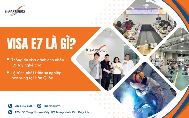 Tìm hiểu về visa E7