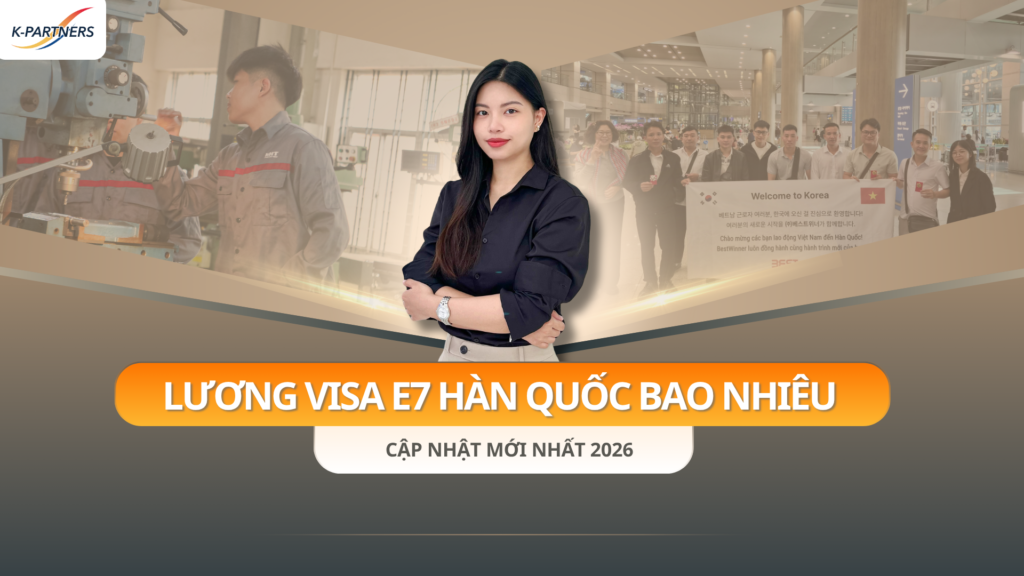 lương visa e7 hàn quốc bao nhiêu