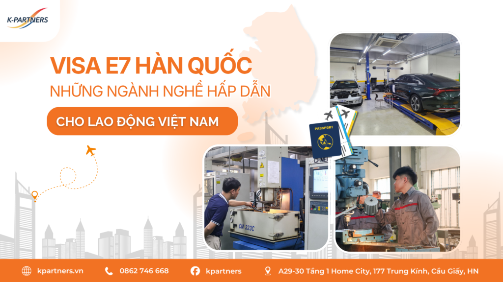 Cơ hội việc làm visa E7-1 Hàn Quốc